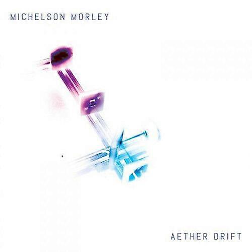 Michelson Morley Aether Drift CD (2014) NY
