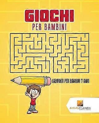 Giochi Per Bambini  Labirinti Per Bambini 7 Anni