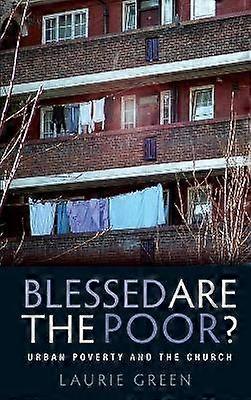 Blessed are the Poor?