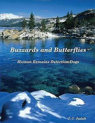 Buzzards and Butterflies Human Remains Detection Dogs