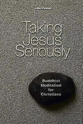Taking Jesus Seriously