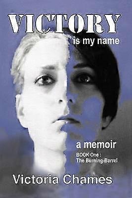 Victory Is My Name Book One