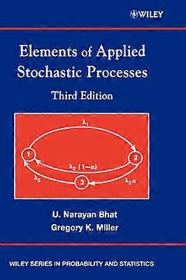 Elements of Applied Stochastic Processes