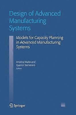 Design von Advanced Manufacturing Systems