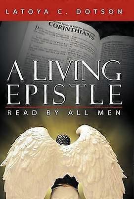 A Living Epistle Read by All Men