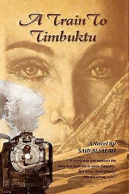 A Train to Timbuktu