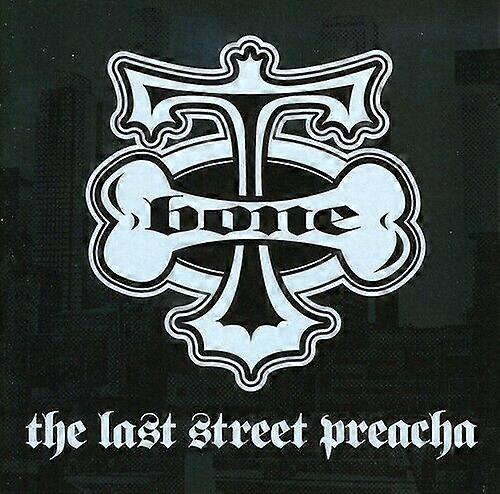 CD T-Bone Last Street Preacha