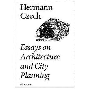 Essays über Architektur und Stadtplanung