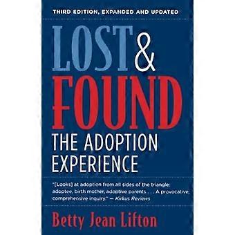 Lost And Found: die Annahme-Erfahrung