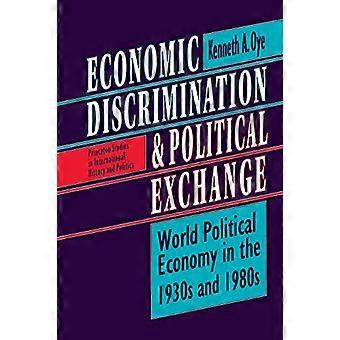 Dyskryminacji ekonomicznej i politycznej Exchange: Ekonomia polityczna świata w 1930 roku i 1980