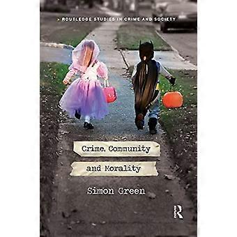 Crime, Community and Morality Rpd