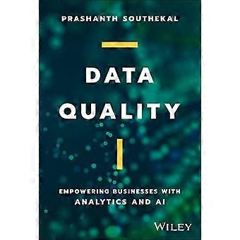 Data Quality: potenziare le aziende con analisi e intelligenza artificiale