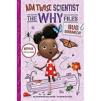 Bug Bonanza! (Ada Twist, Scienziato: Perché File #4) (Gli interroganti)