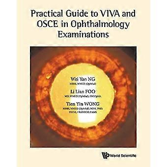 Praktisk Guide till Viva och OSSE i oftalmologi undersökningar