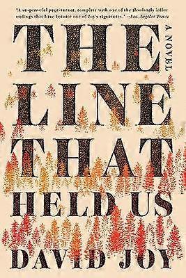 The Line That Held Us