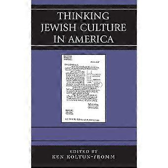 Thinking jewish culture in america
