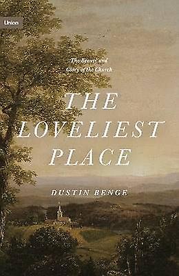 The Loveliest Place