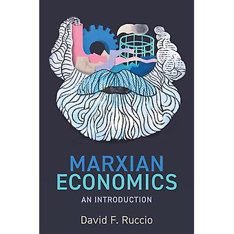 Marxian Economics An Introduction - David F Ruccio