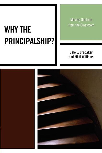 Why The Principalship by Misti Williams Paperback