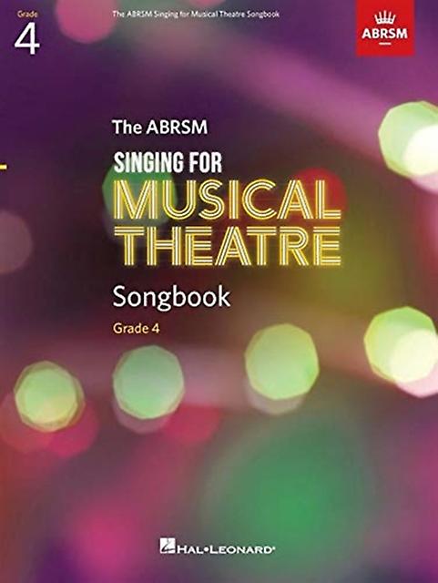 Singing For Musical Theatre Songbook Grade 4 Paperback Book