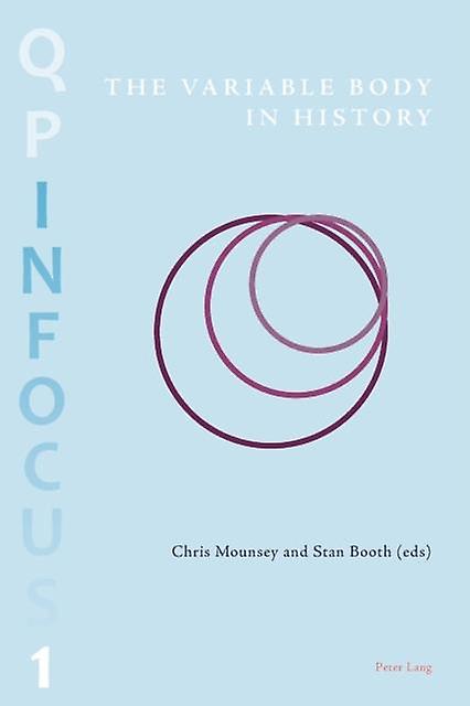 The Variable Body In History Paperback Book