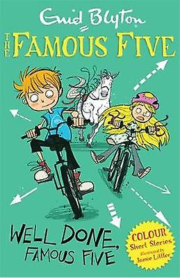 Famous Five Colour Short Stories Well Done Famous Five by Enid Blyton Paperback