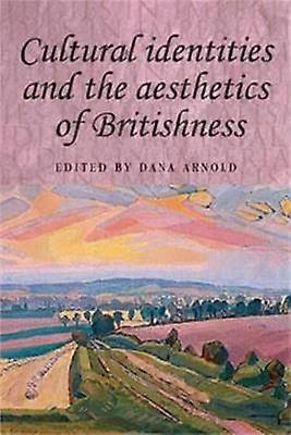 Cultural Identities and the Aesthetics of Britishness