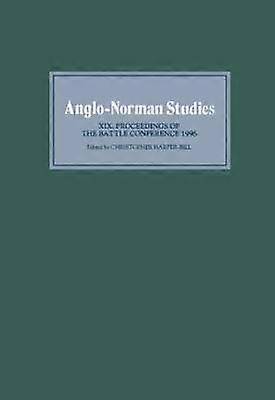 Anglo-Norman Studies XIX