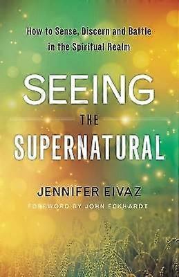 Viendo lo sobrenatural