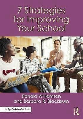 7 Strategies for Improving Your School