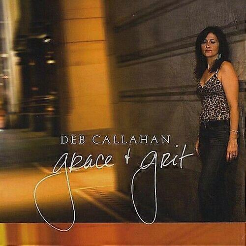 Deb Callahan Grace amp Grit CD