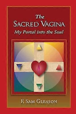 Die heilige Vagina
