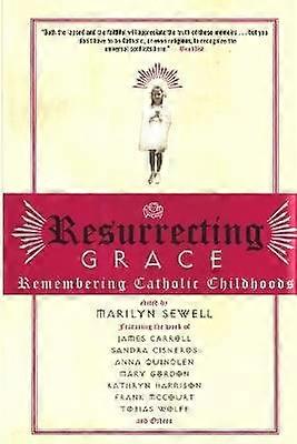 Resurrecting Grace