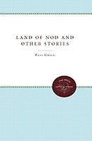 Land of Nod and Other Stories