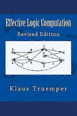 Effective Logic Computation Revised Edition