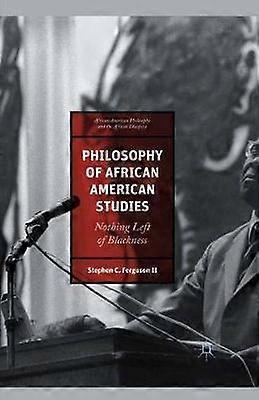 Philosophy of African American Studies