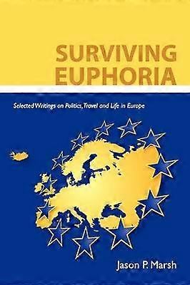Surviving Euphoria