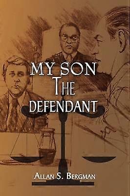 My Son The Defendant