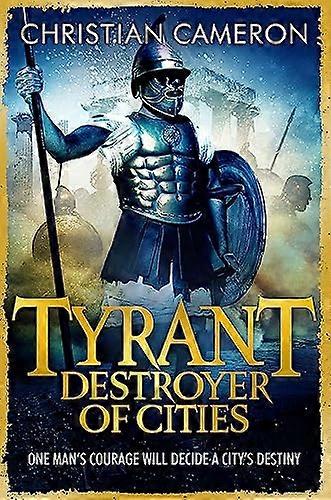 Tyrant: Destroyer of Cities