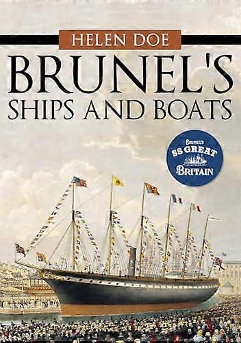 Brunels Schiffe und Boote