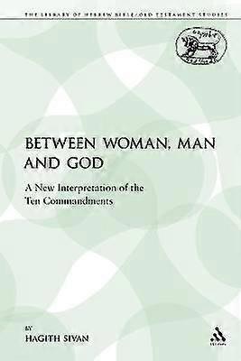 Between Woman Man and God