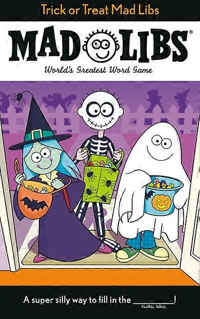 Trick Or Treat Mad Libs by Tristan Roarke Paperback
