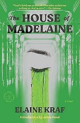 The House of Madelaine