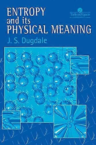 Entropy and Its Physical Meaning