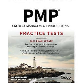 PMP-prosjektledelse – profesjonelle øvingstester: Eksamensoppdatering for 2021