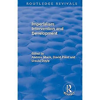 Imperialismens intervensjon og utvikling (Routledge Revivals)