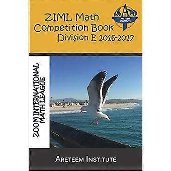 Ziml Matematikk Konkurranse Bok Divisjon E 2016-2017