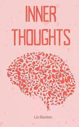 Inner Thoughts - Liz Gordon