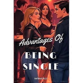 Vantaggi dell'essere single
