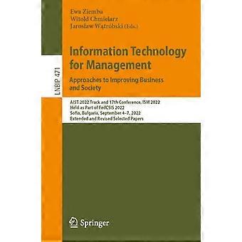 Information Technology For Management Approaches To Improving Business And Socie - Springer Nature B.V - Paperback - en Book